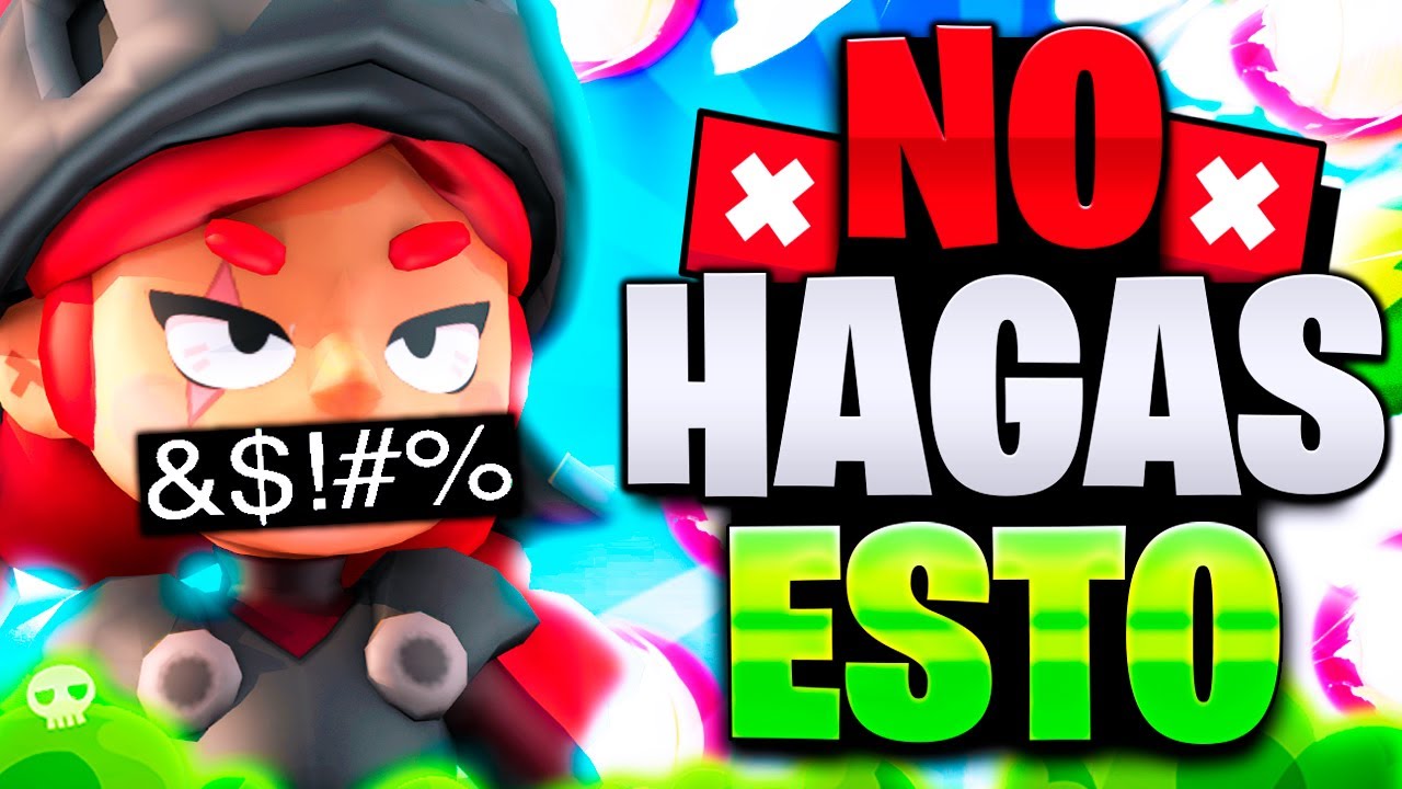 errores comunes en brawl stars y como evitarlos